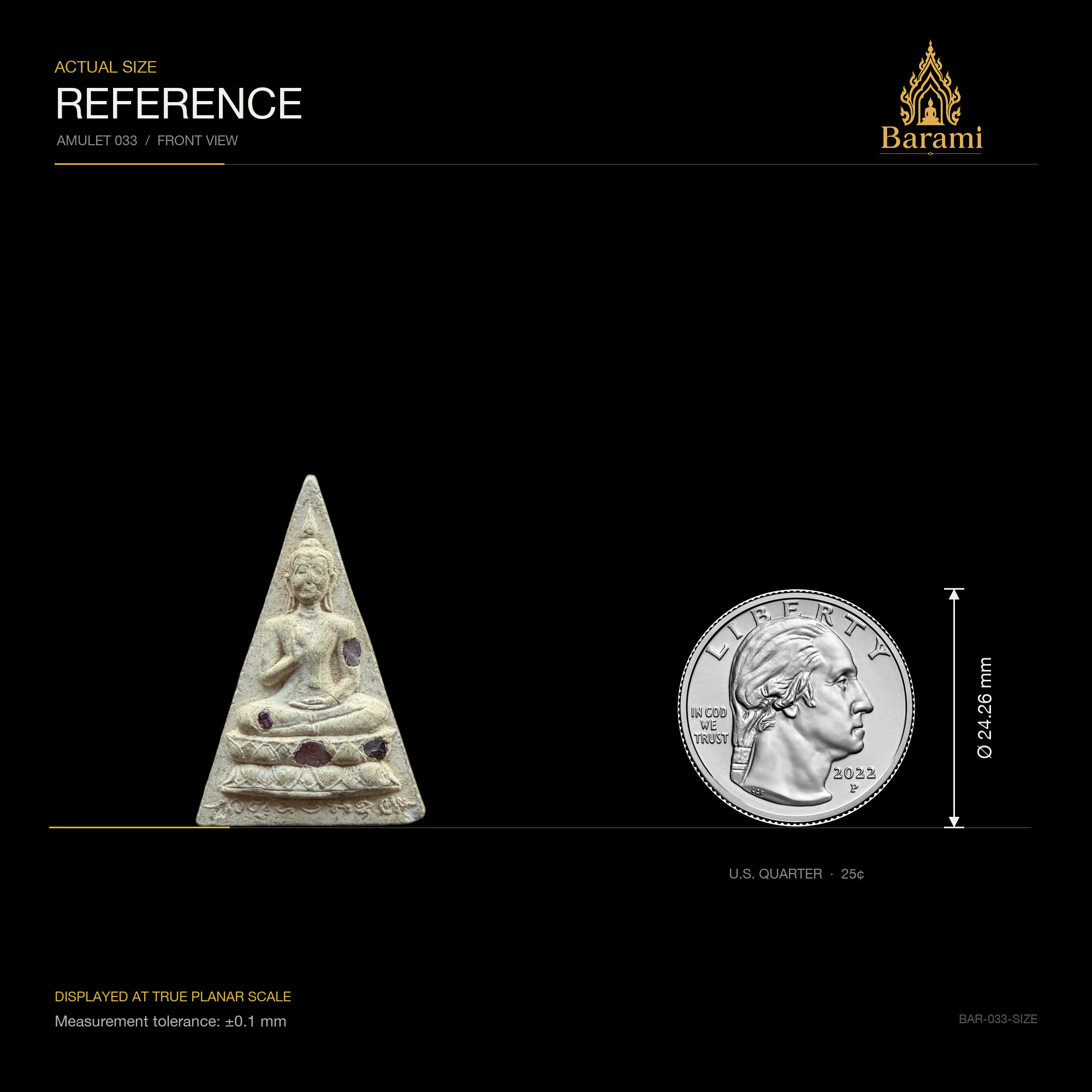 Phra Phuttha Chinnarat — White Tall Triangular Form, size reference